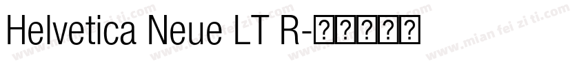 Helvetica Neue LT R字体转换